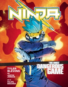 Ninja: The Most Dangerous Game : A Graphic Novel, Hardback Book Ninja: The Most Dangerous Game : A Graphic Novel, Hardback Book