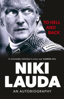 To Hell and Back : An Autobiography, Hardback Book To Hell and Back : An Autobiography, Hardback Book