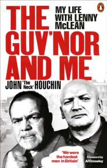 The Guv'nor and Me : My Life with Lenny McLean