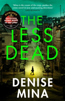 The Less Dead : Shortlisted for the COSTA Prize