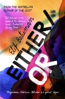 Either/Or : From the bestselling author of THE IDIOT