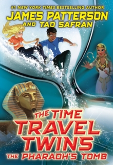 The Time Travel Twins: The Pharaohs Tomb