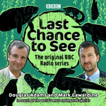 Last Chance to See: The original BBC Radio series : In search of the world's most endangered species, eAudiobook MP3 eaudioBook Last Chance to See: The original BBC Radio series : In search of the world's most endangered species, eAudiobook MP3 eaudioBook