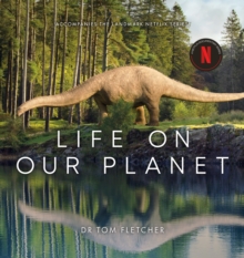 Life on Our Planet : Accompanies the Landmark Netflix Series