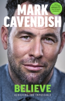 Believe : Achieving the Impossible