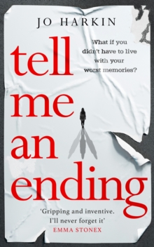 Tell Me an Ending : A New York Times sci-fi book of the year