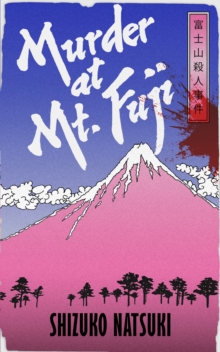 Murder At Mount Fuji