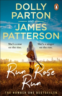 Run Rose Run : The smash-hit Sunday Times bestseller