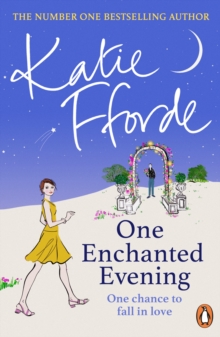 One Enchanted Evening : From the Sunday Times bestselling author of uplifting feel-good fiction