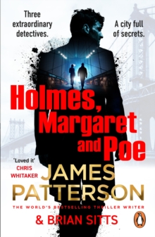 Holmes, Margaret and Poe : The Sunday Times bestselling mystery thriller