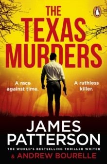 The Texas Murders : The Gripping New Crime Novel From The Sunday Times Bestselling Thriller Author (Texas Ranger series)