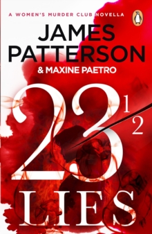 23   Lies : (A Women s Murder Club Novella)