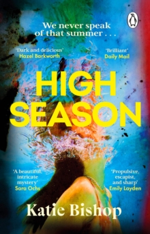 Transworld High Season , The Gripping New Mystery Thriller From The Author Of The Girls Of Summer