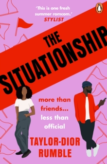 The Situationship : #Merky Books first unputdownable rom-com