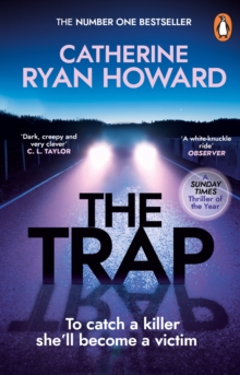 The Trap : A gripping, chilling new thriller and instant number one bestseller