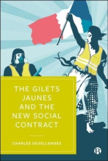 The Gilets Jaunes and the New Social Contract