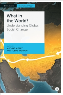 What in the World? : Understanding Global Social Change