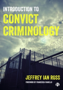 Introduction to Convict Criminology