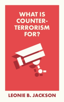 What Is Counterterrorism For?