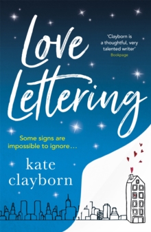 Love Lettering : The charming feel-good rom-com that will grab hold of your heart and never let go