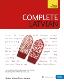 Complete Latvian : Learn to read, write, speak and understand Latvian