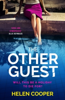 The Other Guest : A twisty, thrilling and addictive psychological thriller beach read