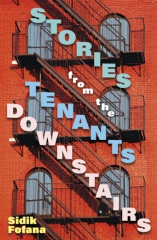 Stories From the Tenants Downstairs