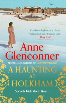 A Haunting at Holkham : from the author of the Sunday Times bestseller Whatever Next?