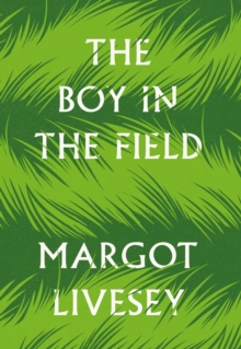 The Boy in the Field : 'A superb family drama' DAILY MAIL