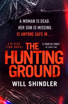 The Hunting Ground : A gripping detective novel that will give you chills