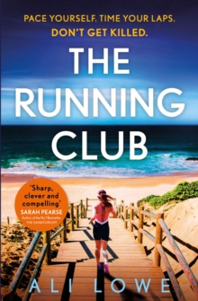 The Running Club : the gripping new novel full of twists, scandals and secrets