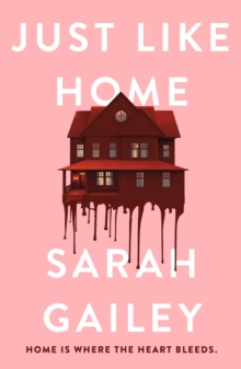 Just Like Home : A must-read, dark thriller full of unpredictable secrets