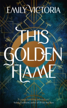 This Golden Flame, Paperback Book This Golden Flame, Paperback Book