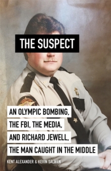 The Suspect : A contributing source for the film Richard Jewell