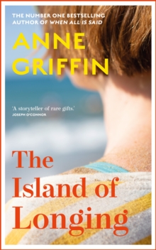 The Island of Longing : The emotional, unforgettable Top Ten Irish bestseller