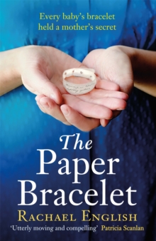 The Paper Bracelet, Paperback / softback Book The Paper Bracelet, Paperback / softback Book