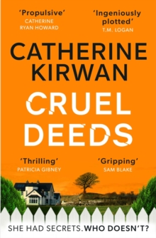 Cruel Deeds : A sharp, pacy and twist-filled thriller