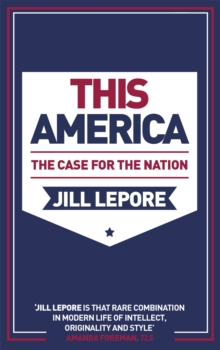 This America: The Case For The Nation