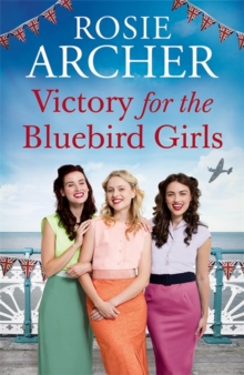 Victory for the Bluebird Girls, Hardback Book Victory for the Bluebird Girls, Hardback Book