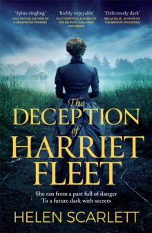 The Deception of Harriet Fleet : Chilling Victorian Gothic mystery that grips from first to last