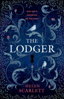 The Lodger : A captivating historical mystery that will keep you hooked from first page to last