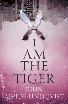 I Am the Tiger