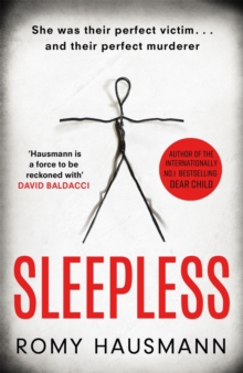 Sleepless : the mind-bending new thriller from the bestselling author of DEAR CHILD