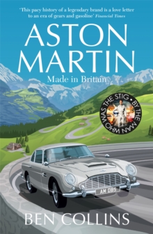 Aston Martin : Made in Britain