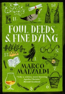 Foul Deeds and Fine Dying : A Pellegrino Artusi Mystery