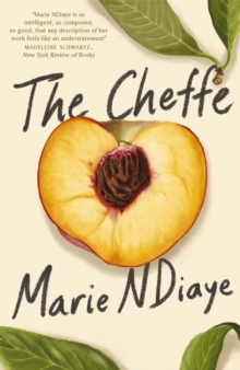 The Cheffe : A Culinary Novel