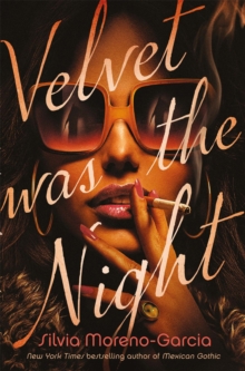 Velvet was the Night : President Obama's Summer Reading List 2022 pick