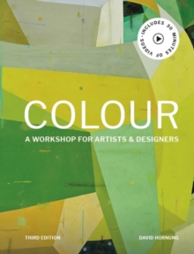 Quercus Colour Third Edition , A Workshop For Artists, Designers