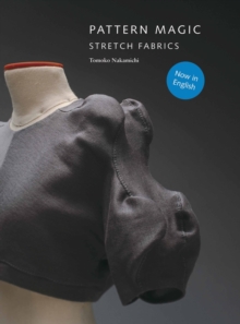 Pattern Magic : Stretch Fabrics