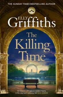 The Killing Time : the bestselling new Ali Dawson Mystery  from the author of the Dr Ruth Galloway Mysteries